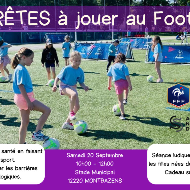   « Prêtes à jouer au foot » débarque à Montbazens !