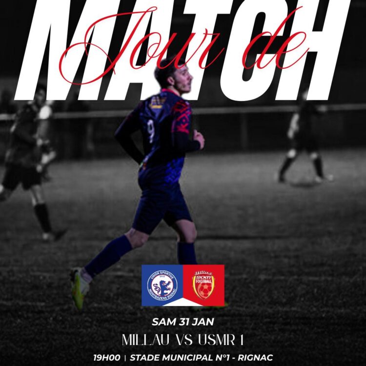  L’USMR face au leader Millavois ce week-end