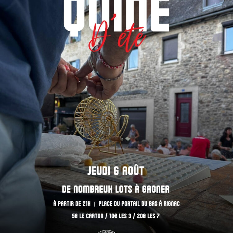 QUINE D&rsquo;ÉTÉ : NOUVELLE SOIRÉE LE 6 AOÛT À RIGNAC